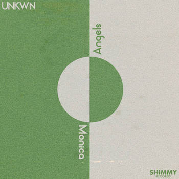 UNKWN - Angels / Monica