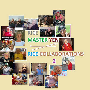 Rice Master Yen - Rice Collaborations 2