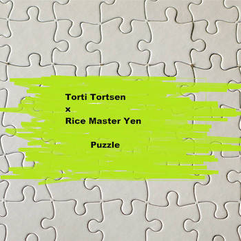 Torti Tortsen x Rice Master Yen - Puzzle