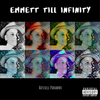 Russell Paradox - Emmett Till Infinity