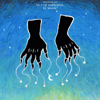 Moth Equals - Out of darkness, by magic