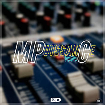 L5D - MPuissanCe 1000 (Vol1)