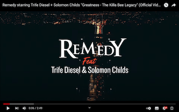 Remedy starring Trife Diesel + Solomon Childs - Greatness - The Killa Bee Legacy video