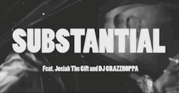 Substance810 feat. Josiah The Gift DJ Grazzhoppa - Substantial video