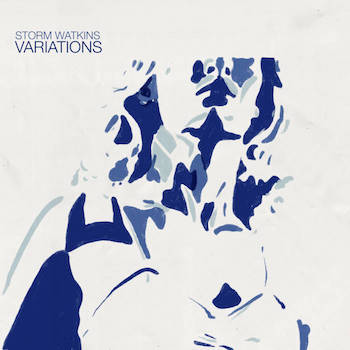Storm Watkins - Variations