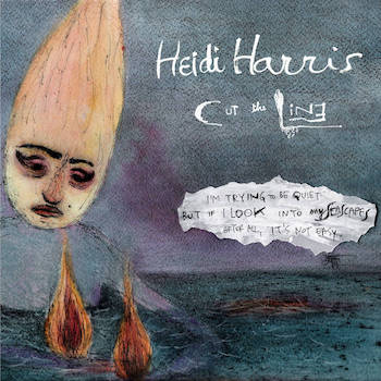 Heidi Harris - Cut The Line