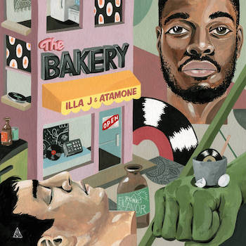 Illa J & Atamone - The Bakery