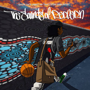 Redfern Youth Connect and Todays Future Sound Present: The Sounds of Redfern