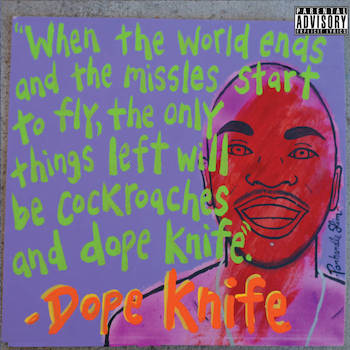 Dope KNife - The Dope One