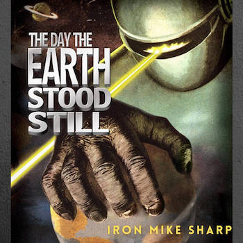 IronMikeSharp - The Day The Earth Stood Still