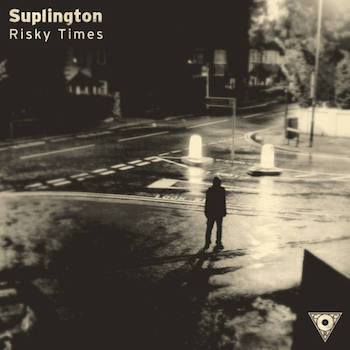 Suplington - Risky Times