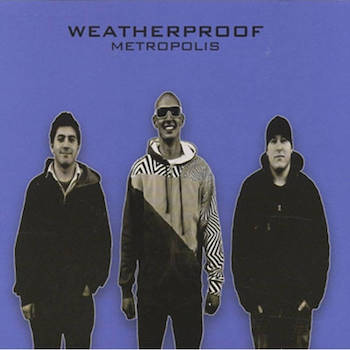 weatherPROOF - Metropolis