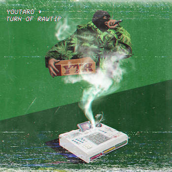 Youtaro - Turn Of RawTip