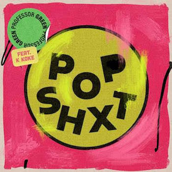 Professor Green feat. K Koke - POP SHXT (visualiser)