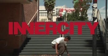 Greg Rodriguezs INNERCITY Video Part