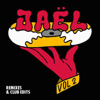 Jaël - Remixes Club Edits VOL. 2
