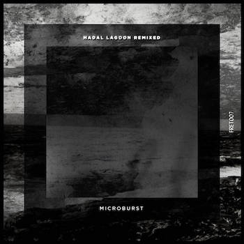 Microburst - Hadal Lagoon Remixes