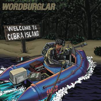 Wordburglar - WELCOME TO COBRA ISLAND