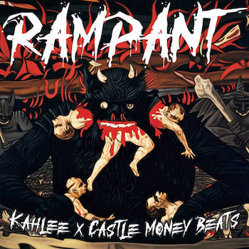Kahlee x Castle Money Beats - Rampant