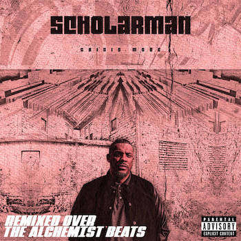 ScholarMan - Crisis Mode Remixes