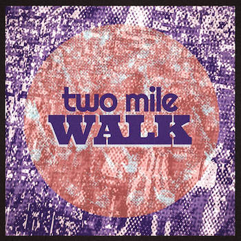 Terror Firma - Two Mile Walk Terror Firma - Two Mile Walk