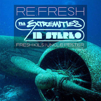 The Extremities - Re:Fresh
