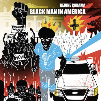 Devine Carama - Black In America