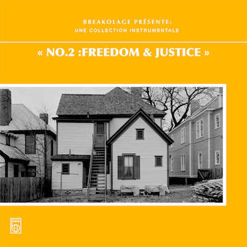 Breakolage - Freedom & Justice