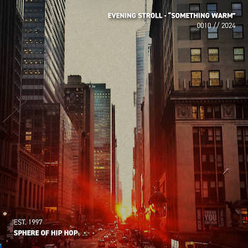 Evening Stroll - Something Warm