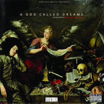 GRIM MOSES - A GOD CALLED DREAMS