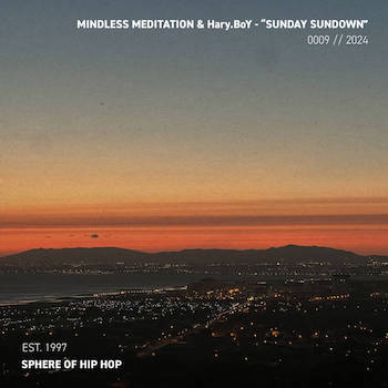 Mindless Meditation & Hary.BoY - Sunday Sundown