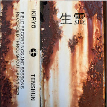 Tenshun/10shun - Ikiryō 生霊