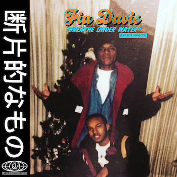 Jia Davis - Breathe Under Water (Say Bits 'n Pieces) Jia Davis - Breathe Under Water (Say Bits 'n Pieces)