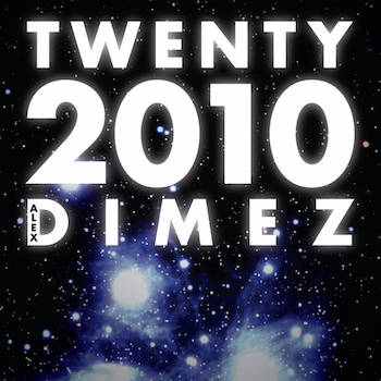 Alex Dimez - Twenty Dimez