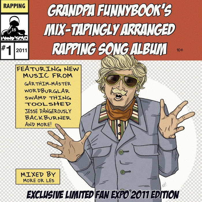 Grandpa Funnybook's Mix​-​Tapingly Arranged Rapping Song Album