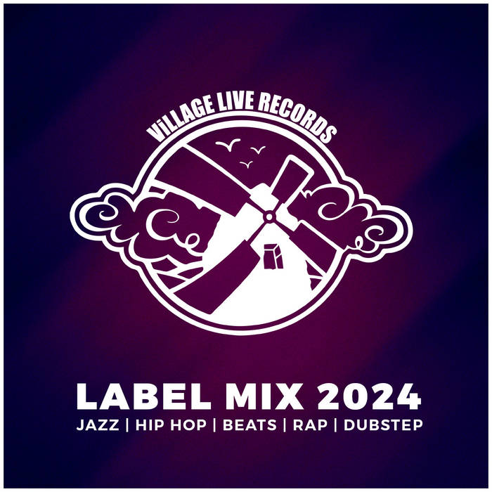 Village Live Records - Label Mix 2024