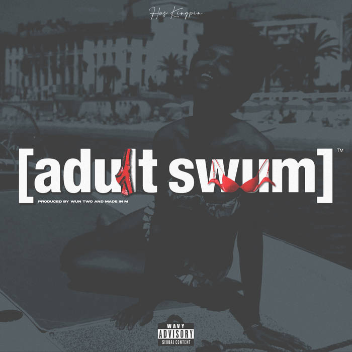 WUN TWO X HUS KINGPIN - ADULT SWUM EP