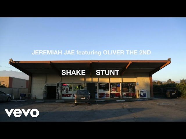 Jeremiah Jae feat. Oliver the 2nd - Shake Stunt video