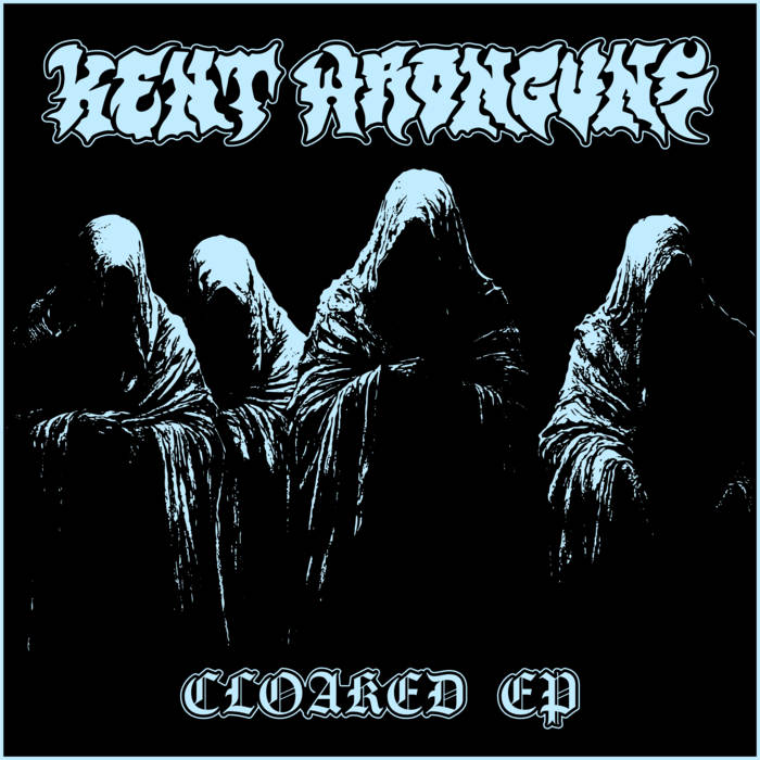 Kent Wrongunz - Cloaked