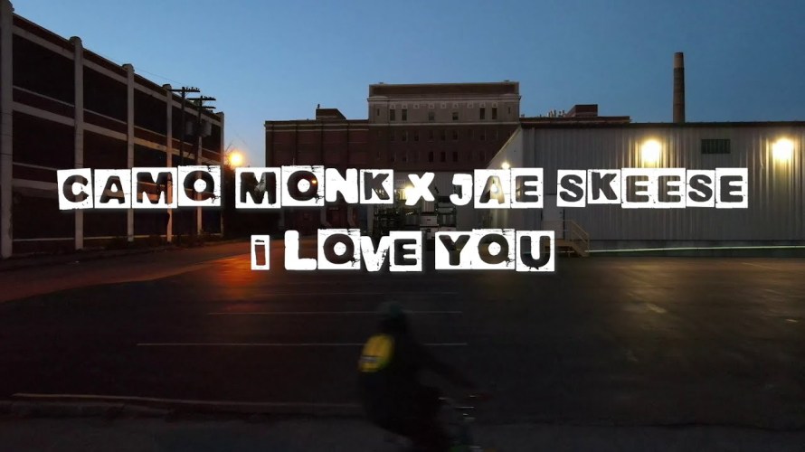 Camoflauge Monk feat. Jae Skeese - Love You video