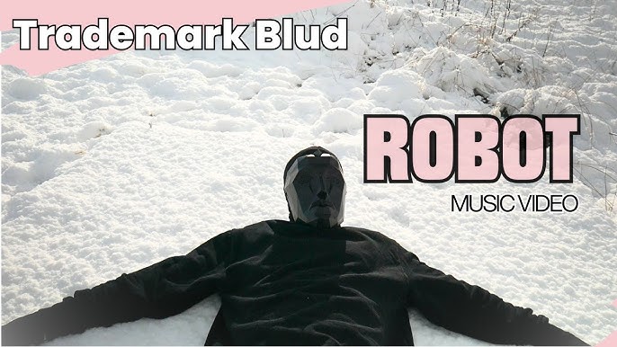 Robot - Trademark Blud video