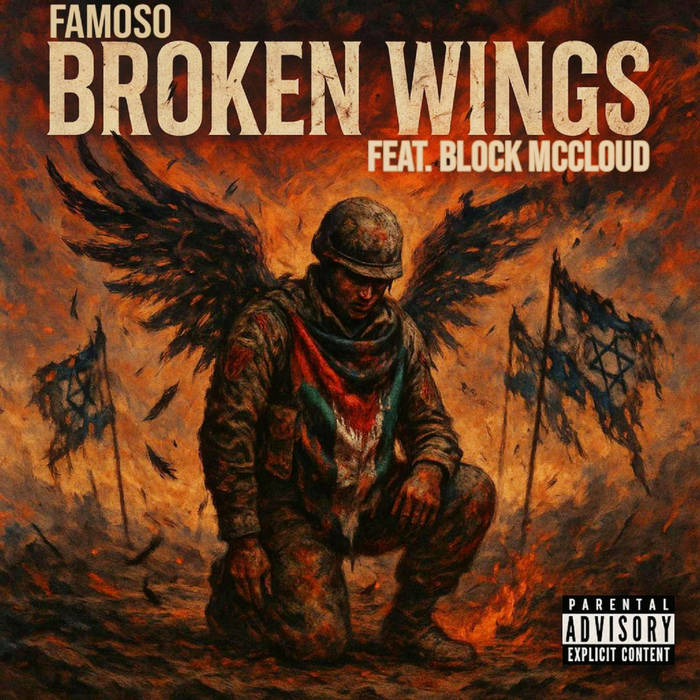 Famoso feat. Block McCloud - Broken Wings