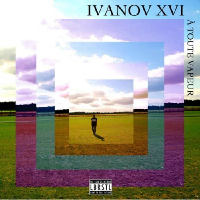 IVANOV XVI - A TOUTE VAPEUR