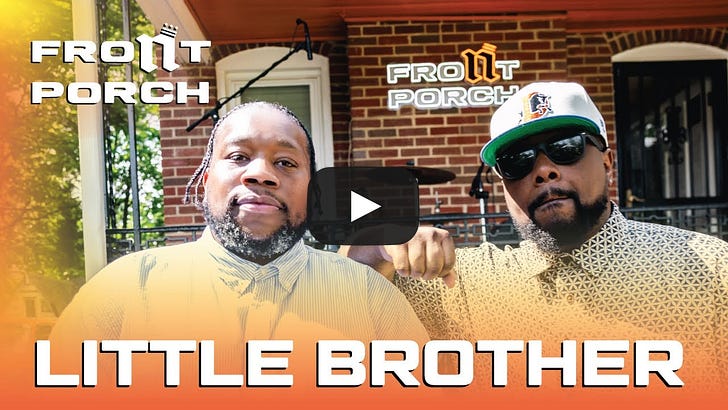 Little Brother - Noochie’s Live From The Front Porch