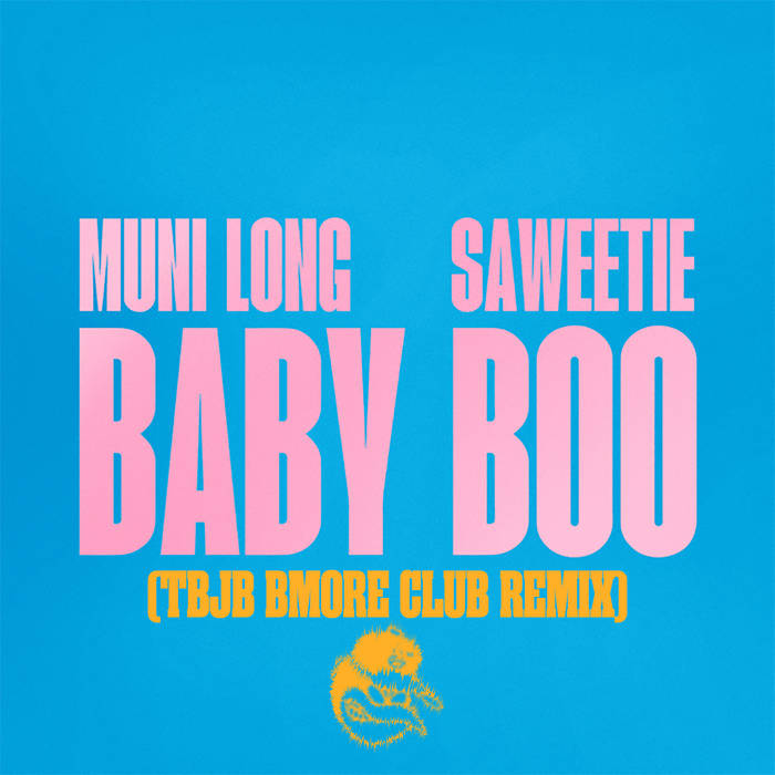 Muni Long & Saweetie - Baby Boo (Bmore Club Remix by Thunderbird Juicebox)