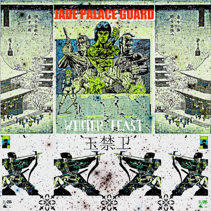 THE JADE PALACE GUARD - Winter Feast