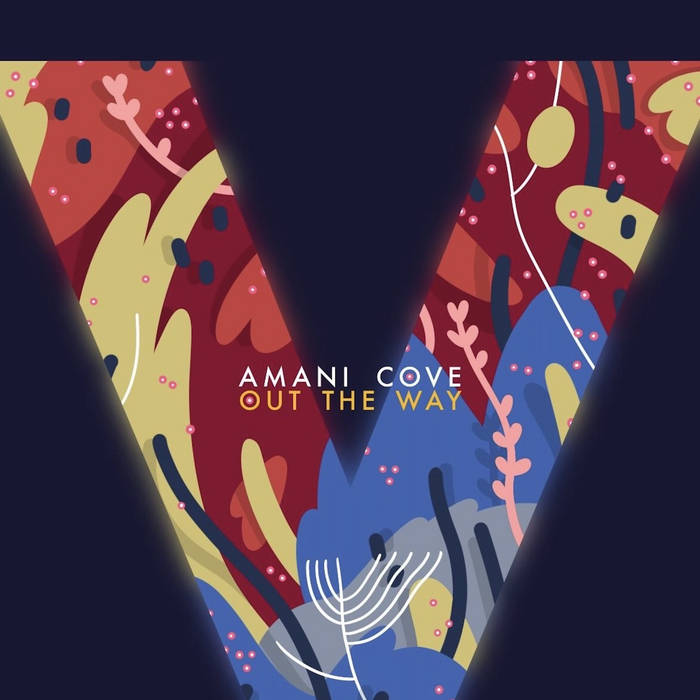 .AmaniCoVe. - outtheway.vol.5.