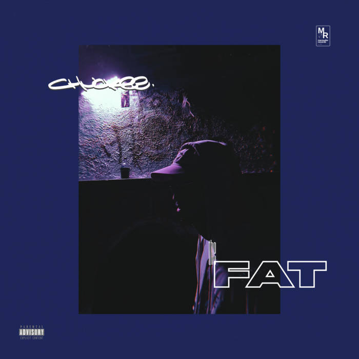 chuckee. - THE FAT chuckee. - THE FAT