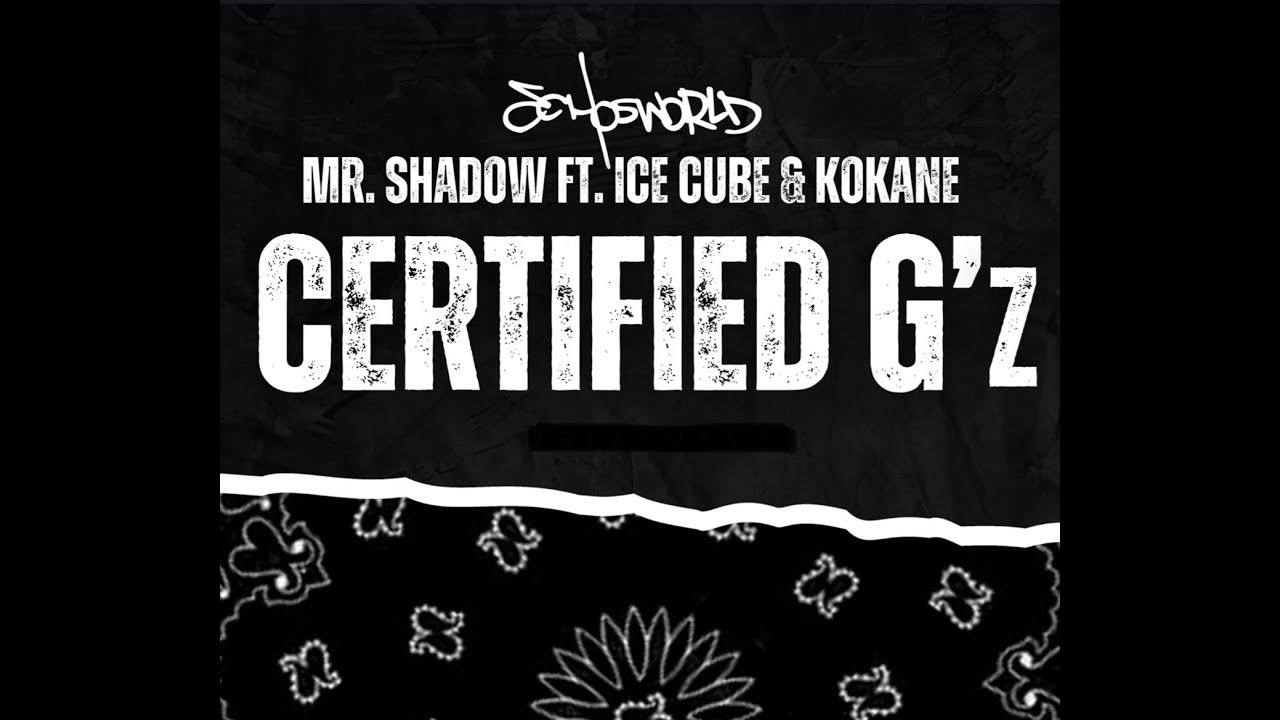 Mr. Shadow, Ice Cube, Kokane - Certified G'z video