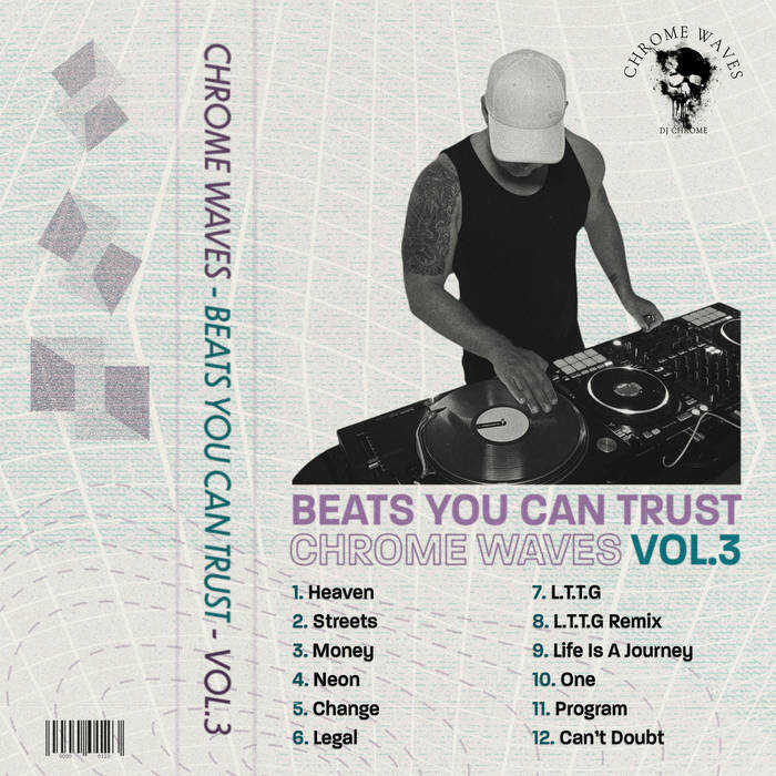Chrome Waves - Beats You Can Trust Vol. 3